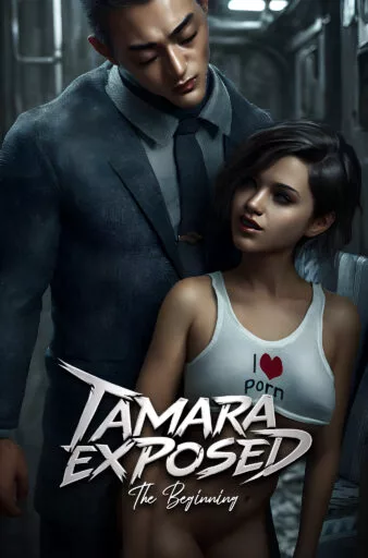Tamara Exposed : The Beginning Online Porn Games